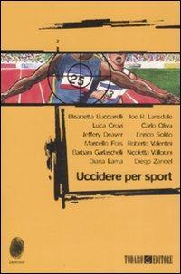 17278134489259-libroucciderepersporteditoretodaroanno2008