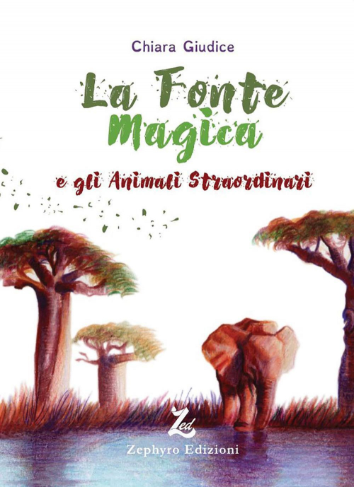 17278134566135-librolafontemagicaeglianimalistraordinarieditorezephyroedizionianno2019