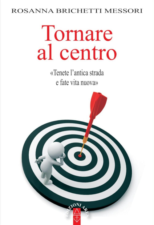 17278137877802-librotornarealcentrotenetelanticastradaefatevitanuovaeditorearesanno2021