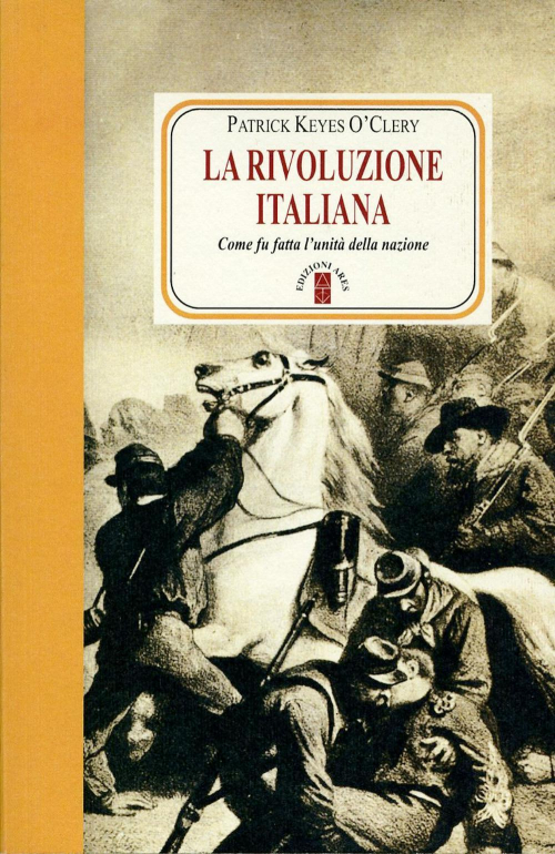 17278138781384-librolarivoluzioneitalianacomefufattalunitadellanazionenuovaedizeditorearesanno2017