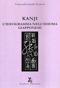 17278146588368-librokanjilideogrammanellidiomagiapponeseeditorezephyroedizionianno2017