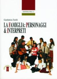 17278147381409-librolafamigliapersonaggieinterpretieditorearesanno2007