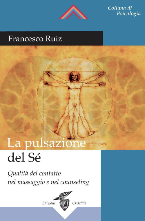 17278150939907-librolapulsazionedelsequalitadelcontattonelmassaggioenelcounselingeditorecrisalideanno2016