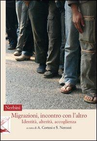 17278151792074-libromigrazioniincontroconlaltroidentitaalteritaaccoglienzaeditorenerbinianno2013