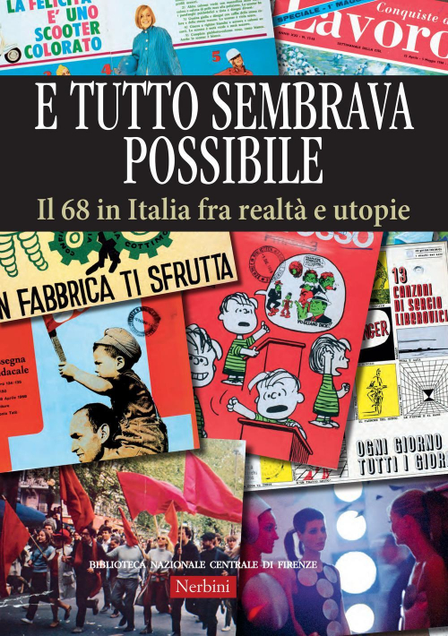 17278155000686-libroetuttosembravapossibileil68initaliafrarealtaeutopiecatalogodellamostrafirenze8novembre20189febbraio2019edizillustrataeditorenerbinianno2018