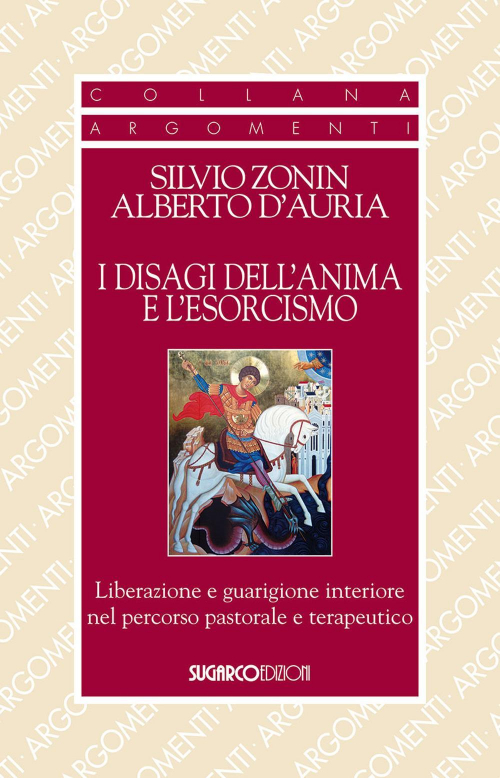 17278155584786-libroidisagidellanimaelesorcismoliberazioneeguarigioneinterioreeditoresugarcoanno2017