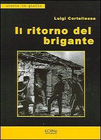 1727815602493-libroilritornodelbriganteeditorekoinenuoveedizionianno2005