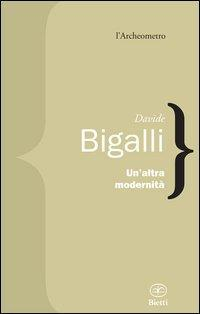 17278158956947-librounaltramodernitaeditorebiettianno2012