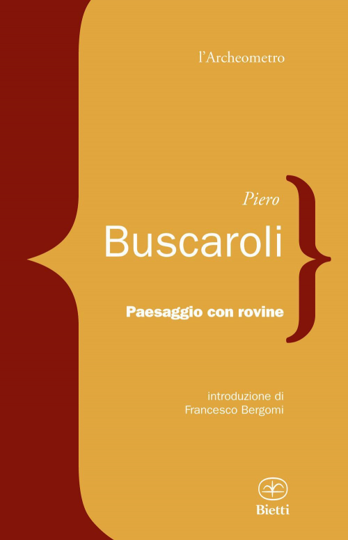 1727815902142-libropaesaggioconrovineeditorebiettianno2020