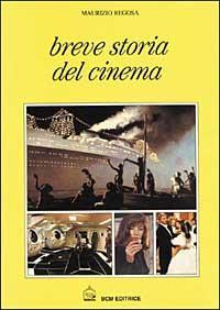 17278159382904-librobrevestoriadelcinemaeditorebcmanno1998