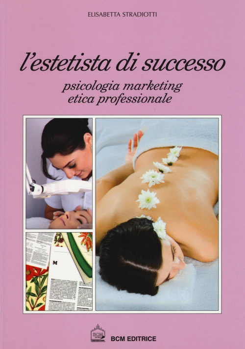 17278159414706-librolestetistadisucccessopsicologiamarketingeticaprofessionaleeditorebcmanno2002