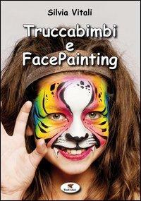 17278159829371-librotruccabimbiefacepaintingedizillustrataeditoretrolllibrianno2013