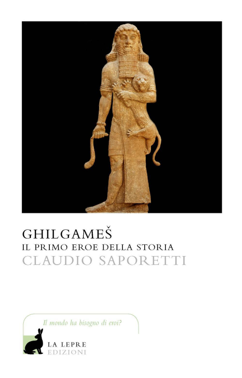 17278162267206-libroghilgamesilprimoeroedellastoriaeditorelalepreedizionianno2018