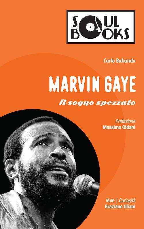 17278164704874-libromarvingayeilsognospezzatoeditorevololiberoanno2016