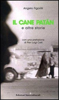 17278164767533-libroilcanepatanealtrestorieeditoreedizioniinterculturaliunoanno2005