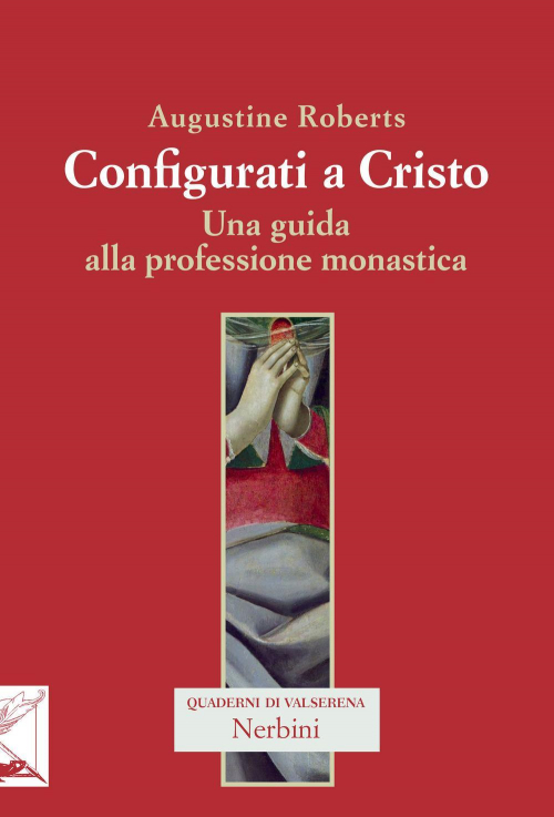 1727816588875-libroconfiguratiacristounaguidaallaprofessionemonasticaeditorenerbinianno2018