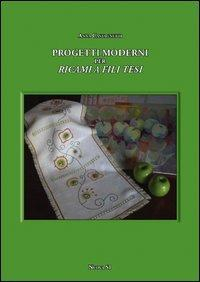 17278166393297-libroprogettimoderniperricamiefilitesieditorenuovas1anno2012