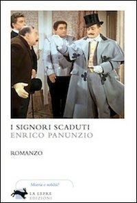 17278167660574-libroisignoriscadutieditorelalepreedizionianno2013