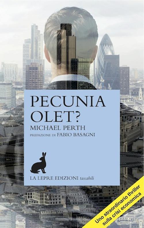 17278167682139-libropecuniaoleteditorelalepreedizionianno2013