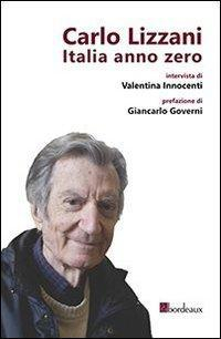 17278170955255-librocarlolizzaniitaliaannozeroeditorebordeauxanno2013