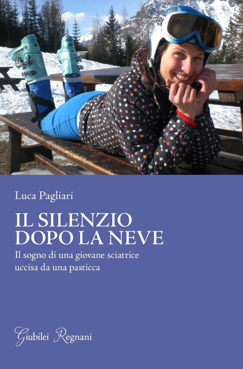 17278173593774-libroilsilenziodopolaneveilsognodiunagiovanesciatriceuccisadaunapasticcaeditoregiubileiregnanianno2014