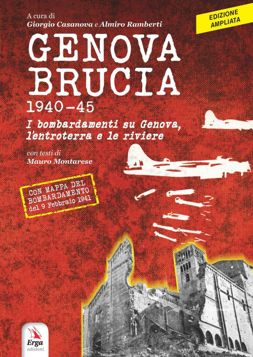 17278174035976-librogenovabrucia194045ibombardamentisugenovalentroterraeleriviereedizampliataeditoreergaanno2021