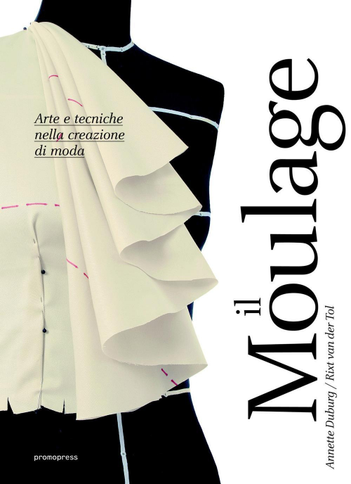 17278174614051-libromoulagearteetecnichenellacreazionedimodaeditorepromopressanno2016