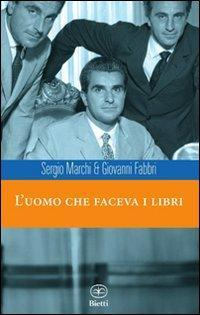 1727817538277-libroluomochefacevailibrieditorebiettianno2011