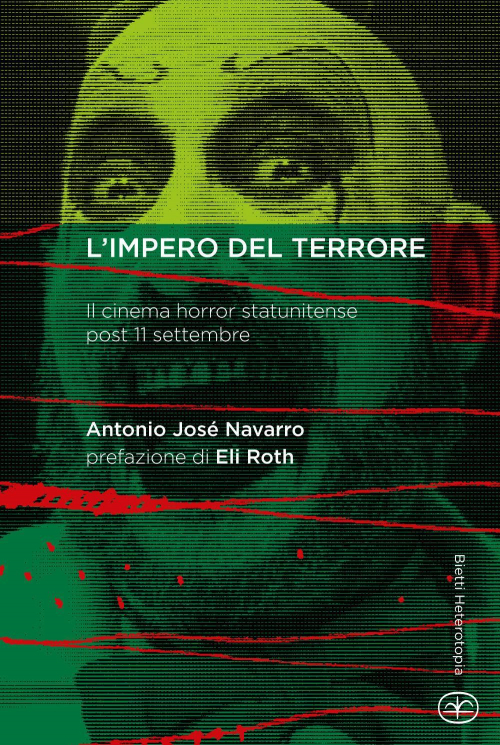 17278175462194-librolimperodelterroreilcinemahorrorstatunitensepost11settembreeditorebiettianno2019