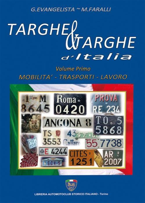 17278178909092-librotarghetargheditaliavol1mobilitatrasportilavoroeditoreasiserviceanno2019