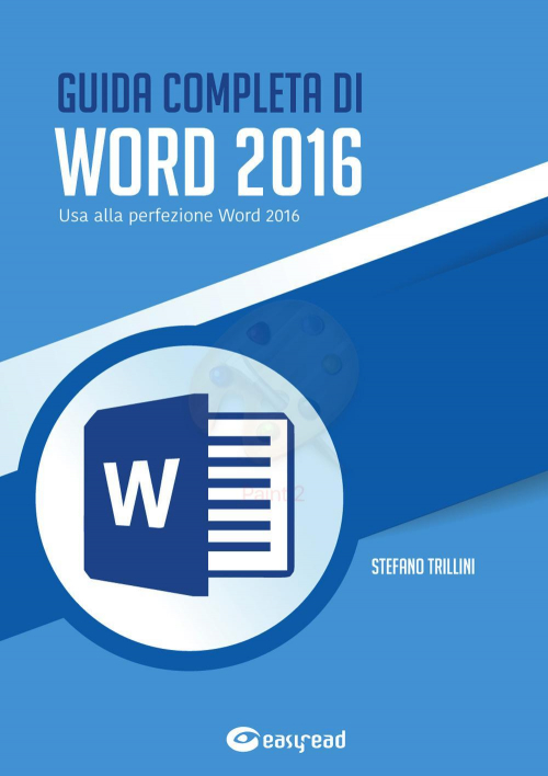 17278187035527-libroguidacompletadiword2016usaallaperfezioneword2016editoreeasyreadanno2018