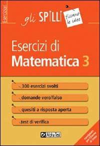 17278189183361-libroesercizidimatematicavol3editorealphatestanno2015