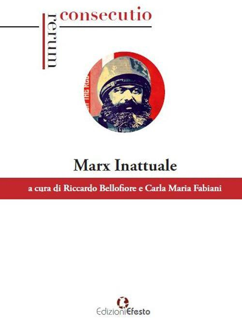 1727819036085-libromarxinattualeeditoreedizioniefestoanno2019