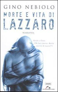 17278191345497-libromorteevitadilazzaroeditoreseianno2012