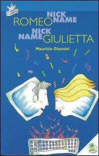 1727819192073-libronicknameromeonicknamegiuliettaeditorelisoladeiragazzianno2005