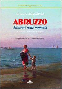 17278192153171-libroabruzzoitinerarinellamemoriaeditorebarbierianno2002