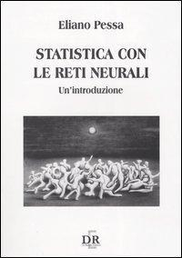 17278192527867-librostatisticaconleretineuraliunintroduzioneeditoredirenzoeditoreanno2004