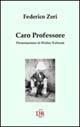 17278192783793-librocaroprofessoreeditoredirenzoeditoreanno2002