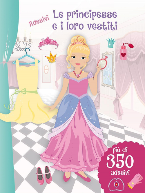 17278194377585-libroleprincipesseeilorovestiticonadesiviedizillustrataeditorepicaronaitaliaanno2016