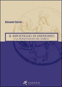 17278200367441-libroilripostigliodienemonzoelamonetazionedelnoricoeditoreesedraanno2009