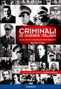 17278201018357-librocriminalidiguerraitalianiaccuseprocessieimpunitanelsecondodopoguerraeditoreodradekanno2011