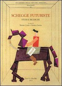 17278201759077-libroscheggefuturistestudiericercheeditoreolschkianno2012