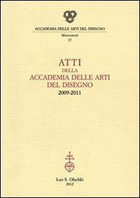 17278201840788-libroattidellaaccademiadelleartideldisegno20092011editoreolschkianno2012