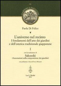 17278210157183-libroluniversonelrecintoifondamentidellartedeigiardiniedellesteticatradizionalegiapponesevol1editoreolschkianno2012