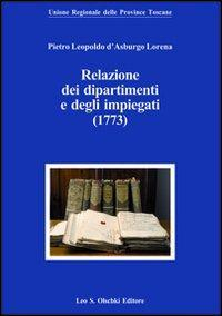 17278210244-libropietroleopoldodasburgolorenarelazionideidipartimentiedegliimpiegati1773editoreolschkianno2011