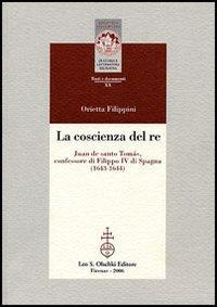 17278210454553-librolacoscienzadelrejuandesantotomasconfessoredifilippoivdispagnaeditoreolschkianno2006