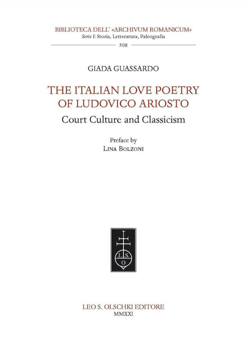 17278211682392-librotheitalianlovepoetryofludovicoariostocourtcultureandclassicismeditoreolschkianno2021