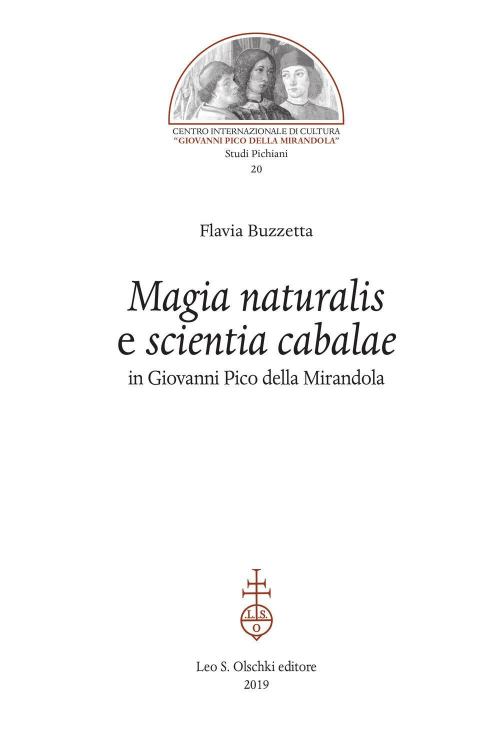 17278213531651-libromagianaturalisescientiacabalaeingiovannipicodellamirandolaeditoreolschkianno2019