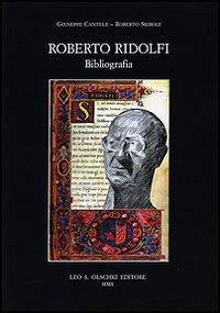 1727821434877-librorobertoridolfibibliografiaeditoreolschkianno2010