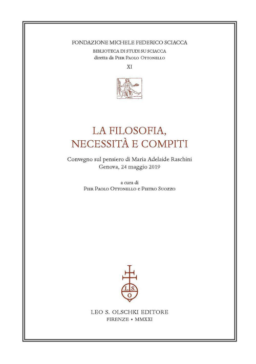 17278218184636-librolafilosofianecessitaecompiticongressosulpensierodimariaadelaideraschinigenova24maggio2019editoreolschkianno2021